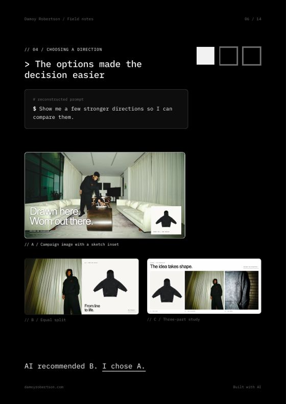 Page 6: three campaign options compared, AI recommended B, I chose A